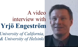 A video interview with Yrjo Engestrom